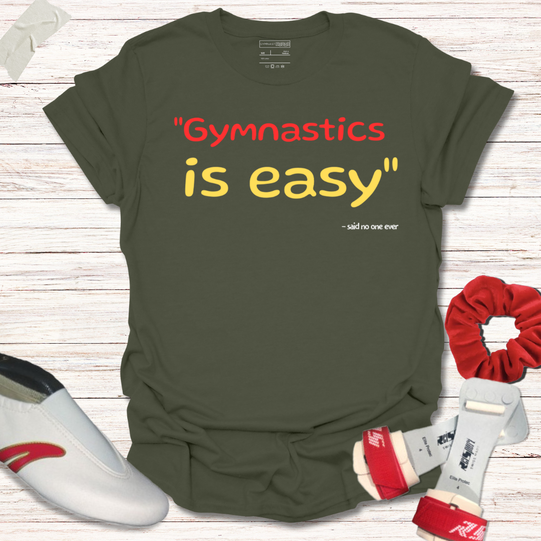 Gymnastics is easy said no one ever
