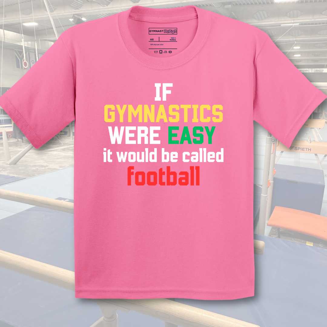 If gymnastics were easy, it would be called football (children)