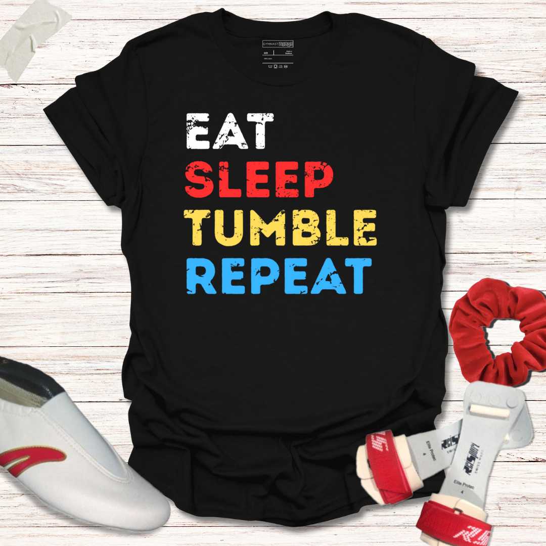 Eat sleep tumble repeat