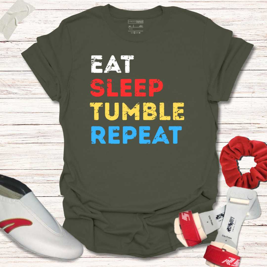 Eat sleep tumble repeat