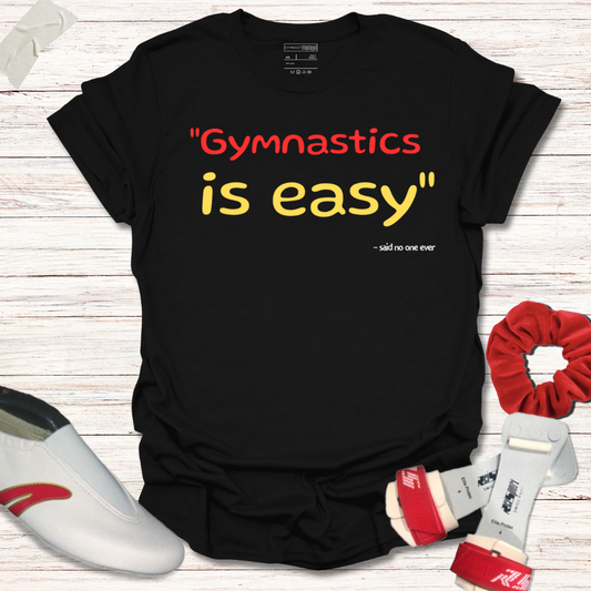 Gymnastics is easy said no one ever