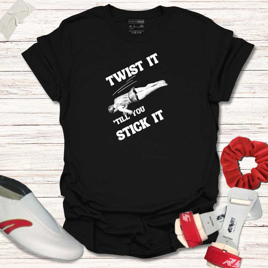 Twist it 'till you stick it
